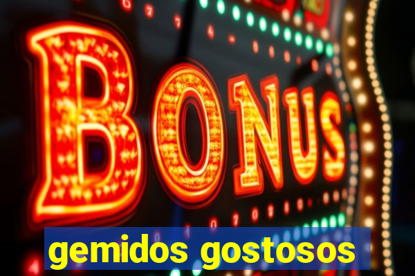gemidos gostosos